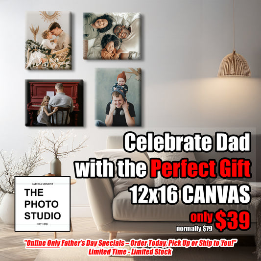 12x16 Canvas - Fathers Day Promo